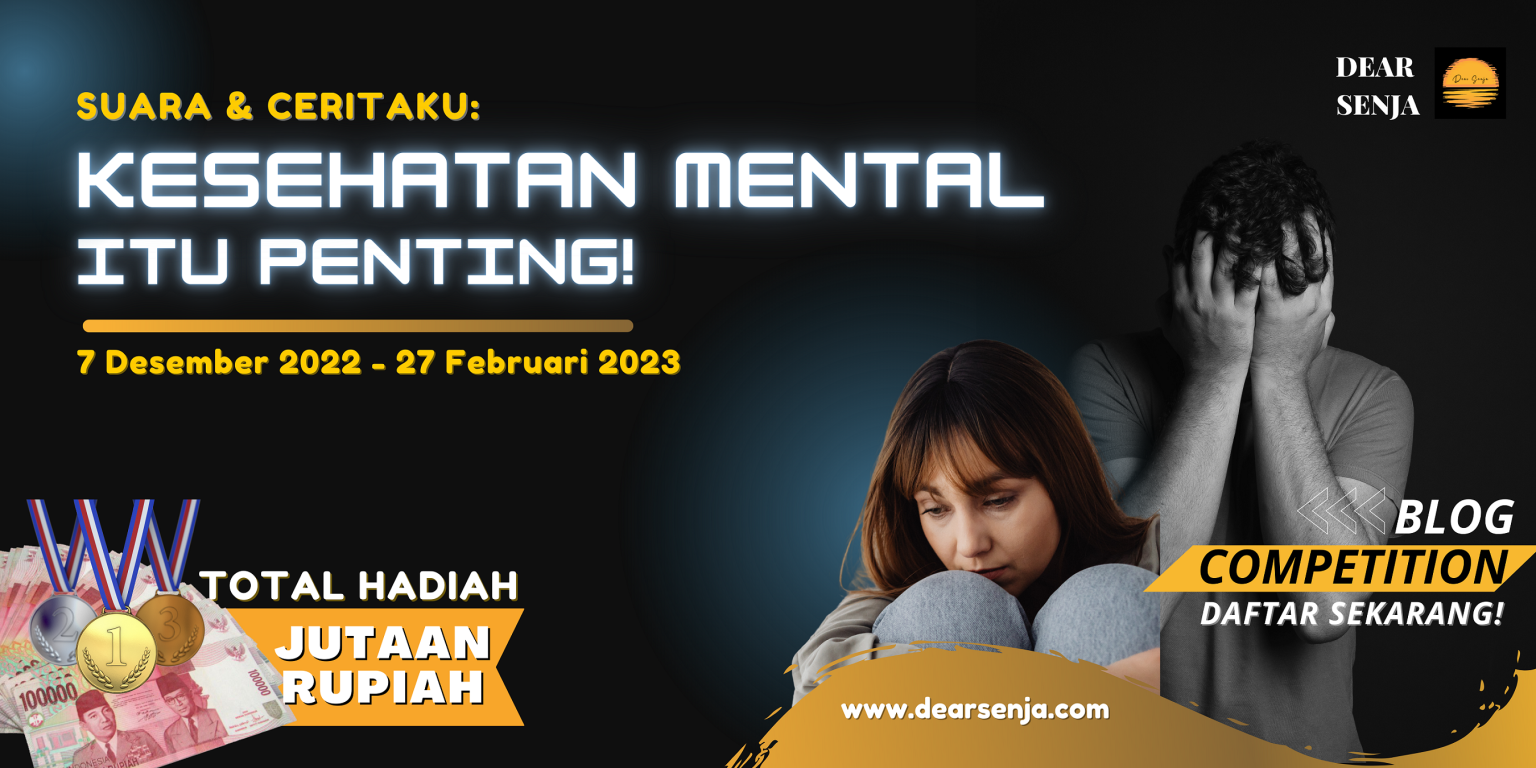 Total Hadiah Jutaan Rupiah! Ikuti Dear Senja Blog Competition 2023-Perpanjangan periode